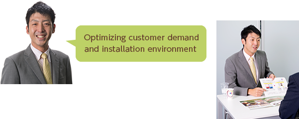Optimizing customer demand and installation environment