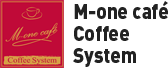 M-one café Coffee System