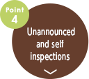 point4.Unannounced and self inspections